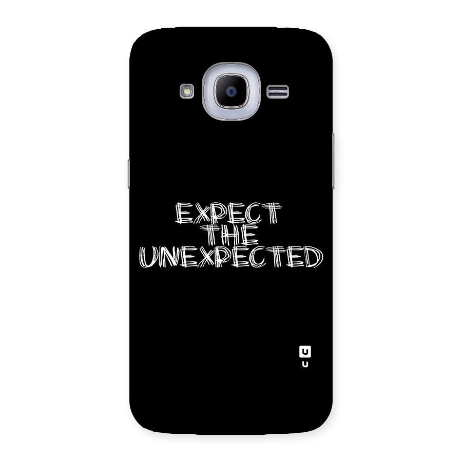 Expect The Unexpected Back Case for Samsung Galaxy J2 Pro