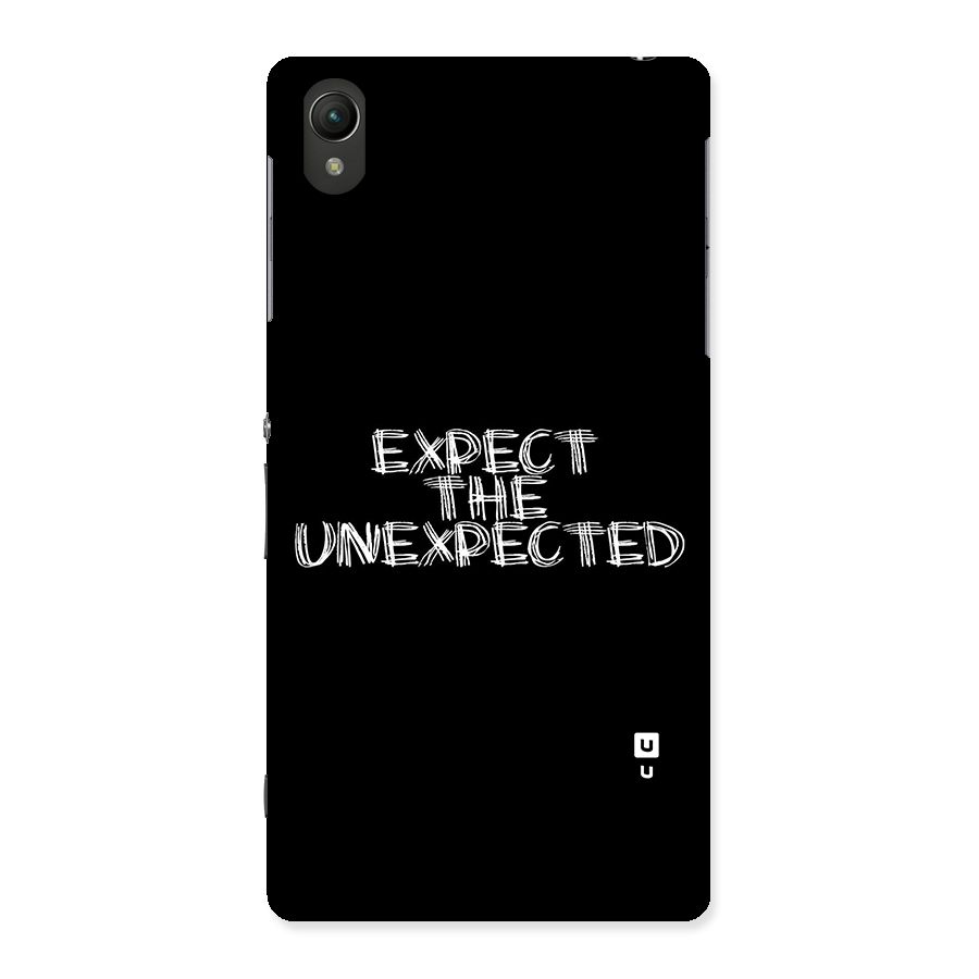 Expect The Unexpected Back Case for Sony Xperia Z2