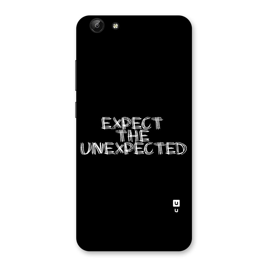 Expect The Unexpected Back Case for Vivo Y69