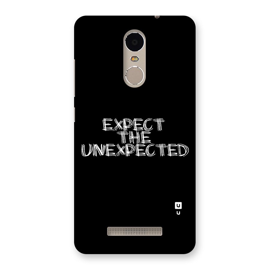 Expect The Unexpected Back Case for Xiaomi Redmi Note 3