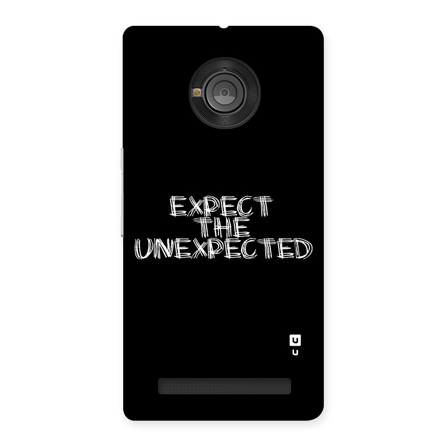 Expect The Unexpected Back Case for Yu Yunique