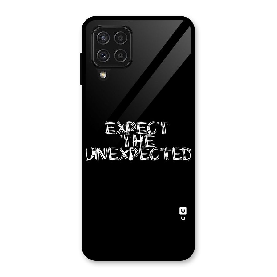 Expect The Unexpected Glass Back Case for Galaxy A22 4G