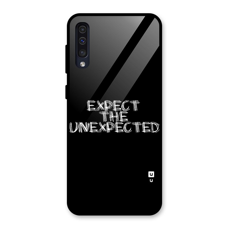 Expect The Unexpected Glass Back Case for Galaxy A50s