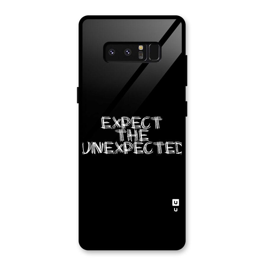 Expect The Unexpected Glass Back Case for Galaxy Note 8