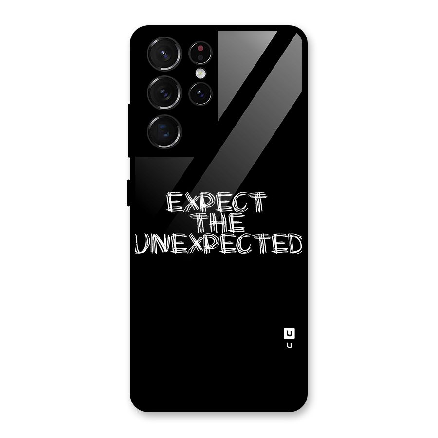 Expect The Unexpected Glass Back Case for Galaxy S21 Ultra 5G