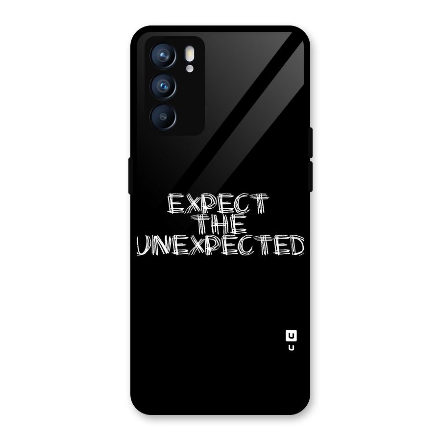 Expect The Unexpected Glass Back Case for Oppo Reno6 5G