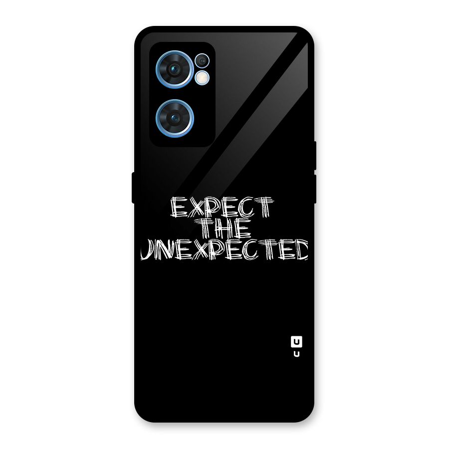 Expect The Unexpected Glass Back Case for Oppo Reno7 5G