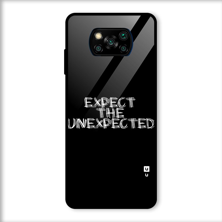 Expect The Unexpected Glass Back Case for Poco X3