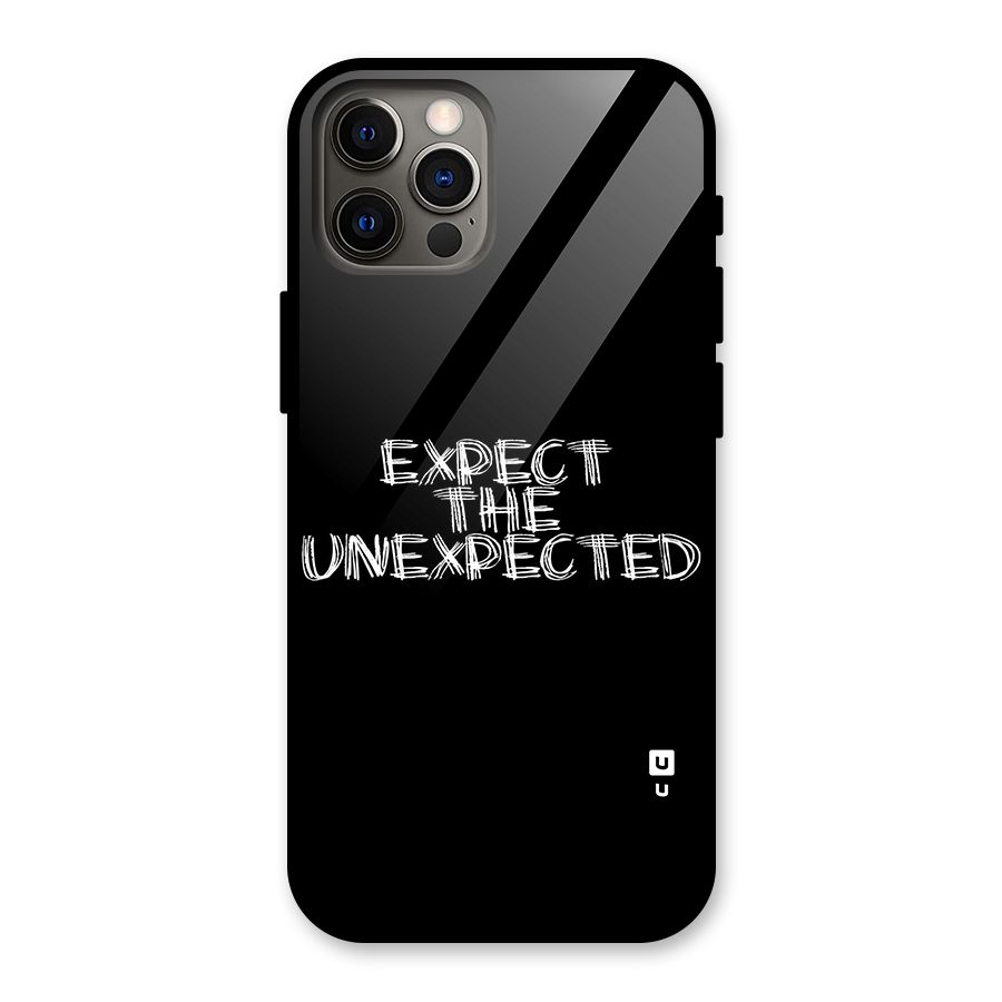 Expect The Unexpected Glass Back Case for iPhone 12 Pro