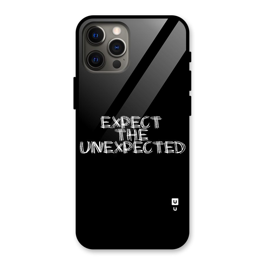 Expect The Unexpected Glass Back Case for iPhone 12 Pro Max