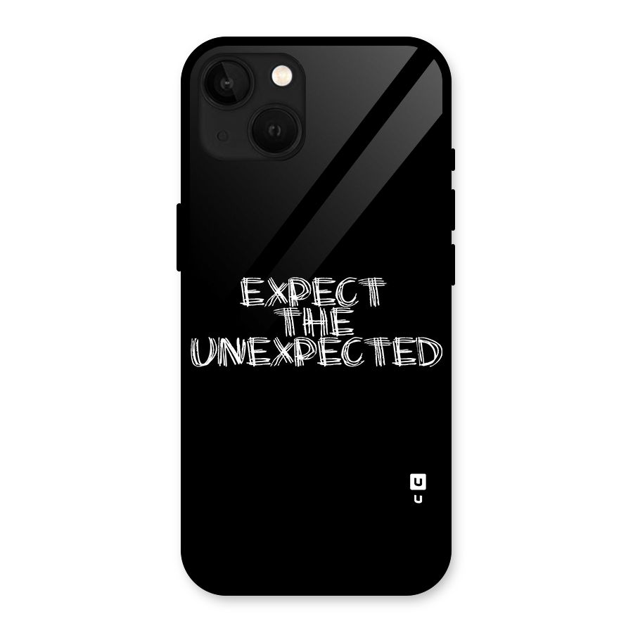 Expect The Unexpected Glass Back Case for iPhone 13