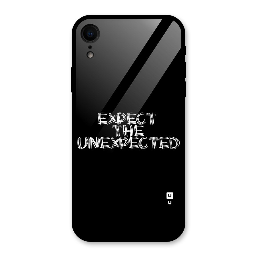 Expect The Unexpected Glass Back Case for iPhone XR