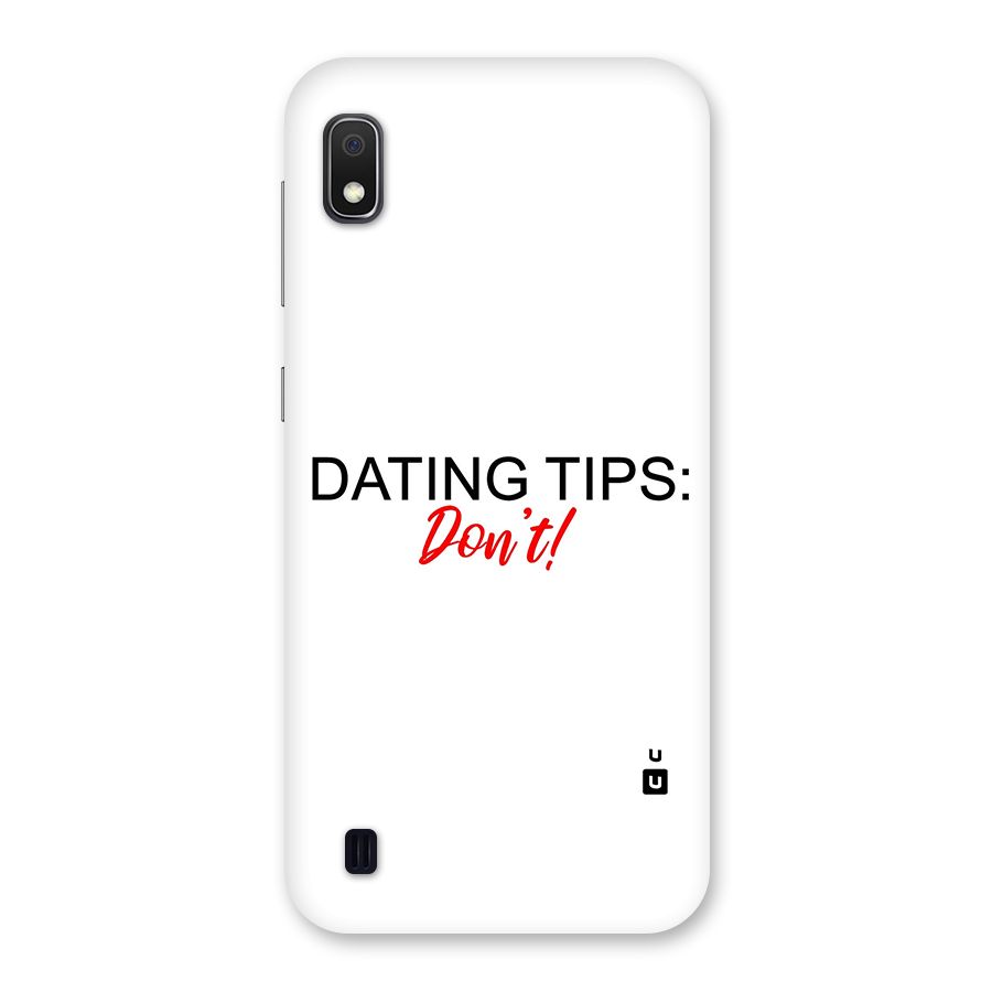Expert Dating Tip Back Case for Galaxy A10