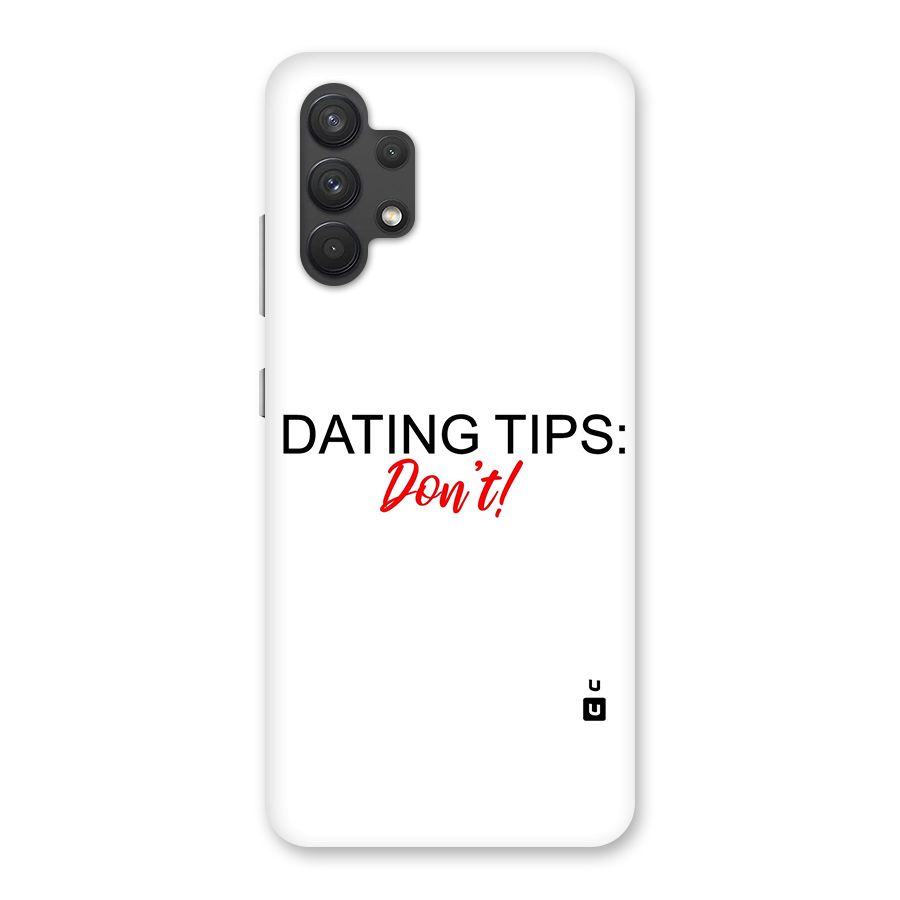 Expert Dating Tip Back Case for Galaxy A32