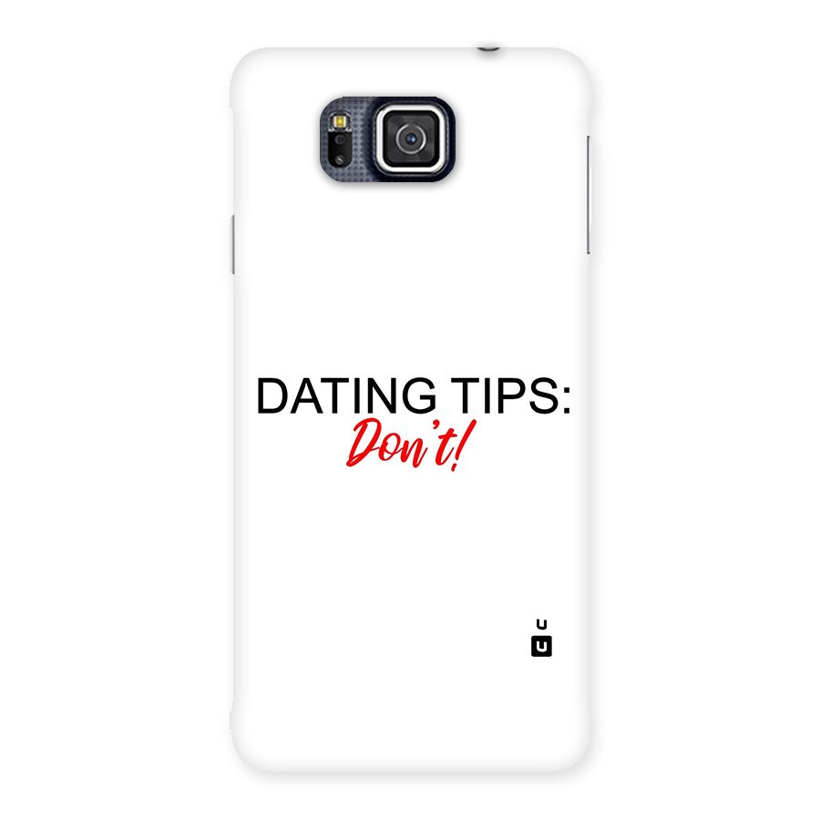 Expert Dating Tip Back Case for Galaxy Alpha