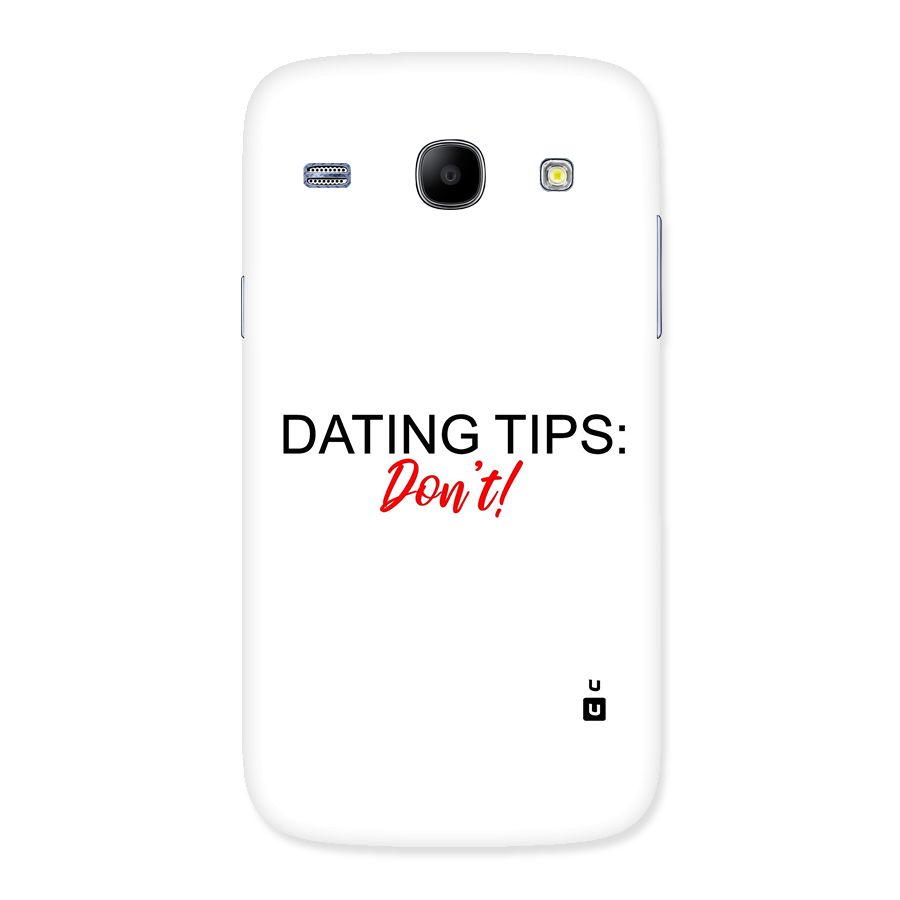 Expert Dating Tip Back Case for Galaxy Core