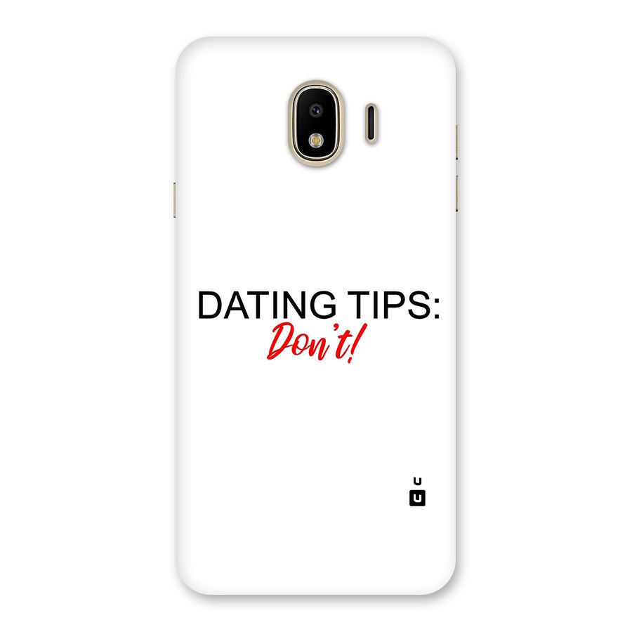 Expert Dating Tip Back Case for Galaxy J4