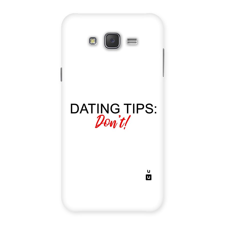 Expert Dating Tip Back Case for Galaxy J7