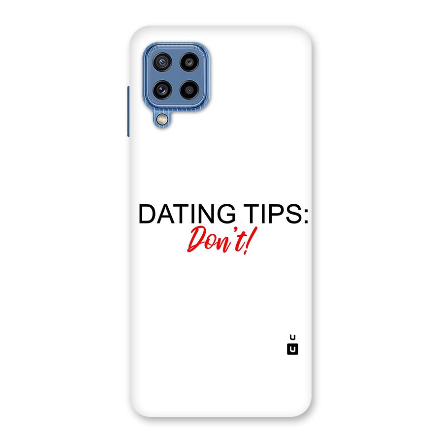 Expert Dating Tip Back Case for Galaxy M32