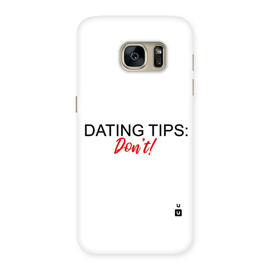 Expert Dating Tip Back Case for Galaxy S7