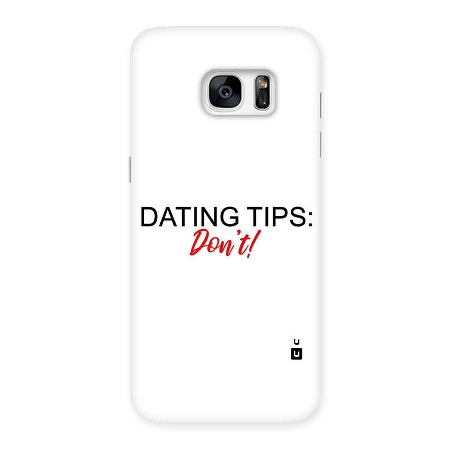 Expert Dating Tip Back Case for Galaxy S7 Edge