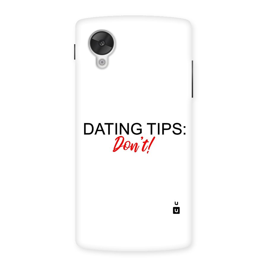 Expert Dating Tip Back Case for Google Nexsus 5