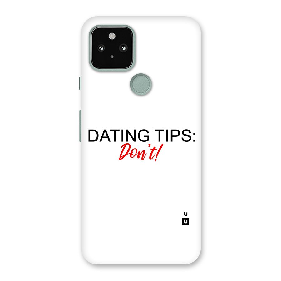 Expert Dating Tip Back Case for Google Pixel 5