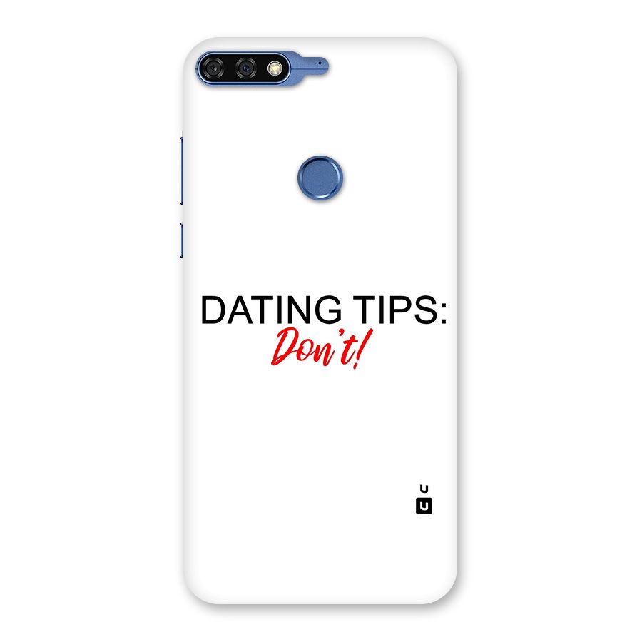 Expert Dating Tip Back Case for Honor 7C