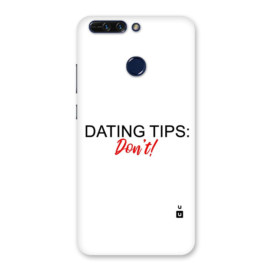 Expert Dating Tip Back Case for Honor 8 Pro