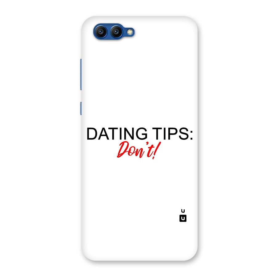 Expert Dating Tip Back Case for Honor View 10
