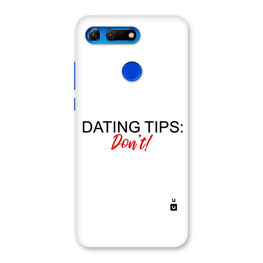 Expert Dating Tip Back Case for Honor View 20
