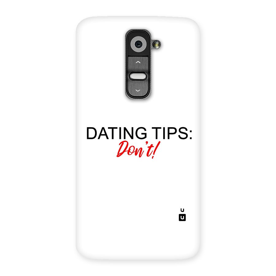 Expert Dating Tip Back Case for LG G2