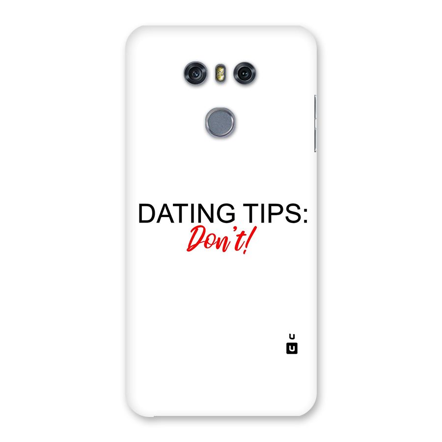 Expert Dating Tip Back Case for LG G6