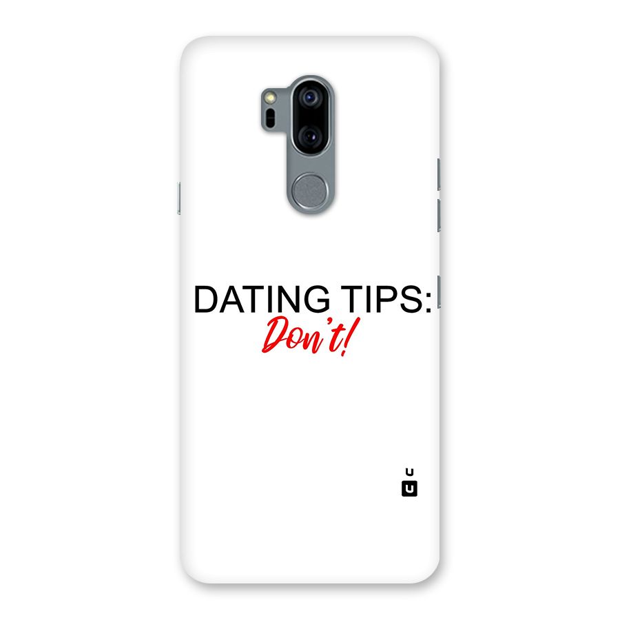 Expert Dating Tip Back Case for LG G7