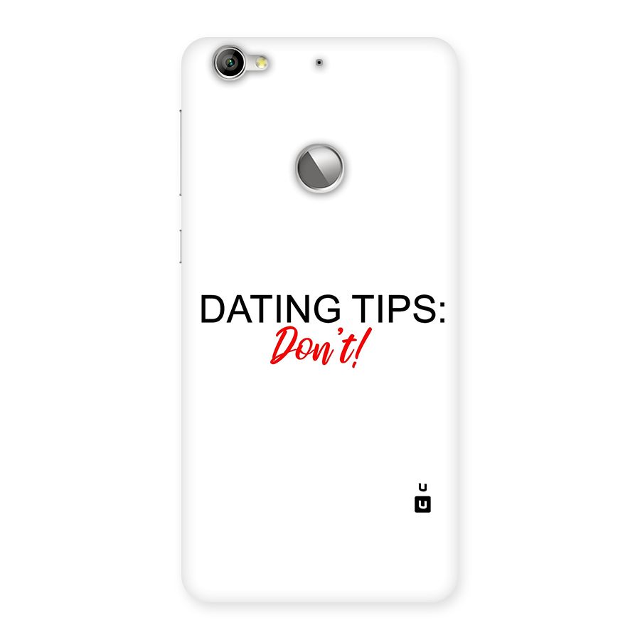 Expert Dating Tip Back Case for LeTV Le 1s