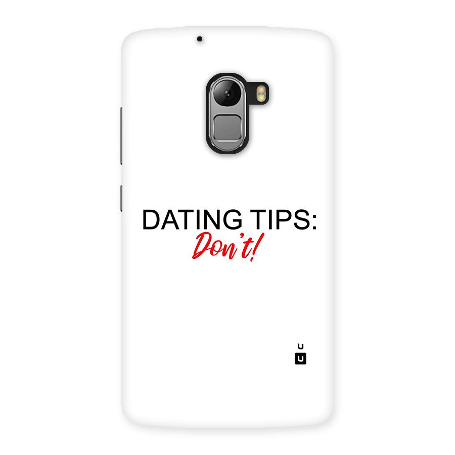 Expert Dating Tip Back Case for Lenovo K4 Note
