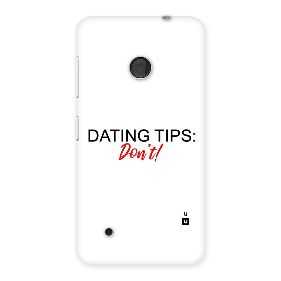 Expert Dating Tip Back Case for Lumia 530