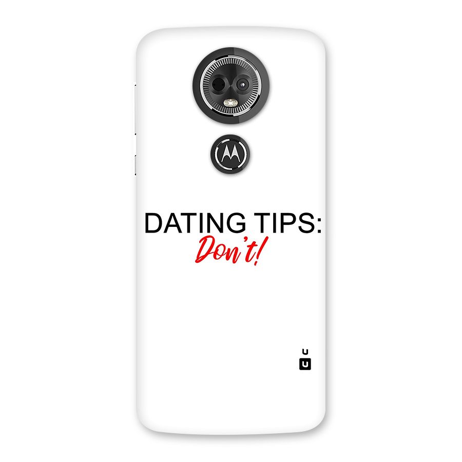 Expert Dating Tip Back Case for Moto E5 Plus