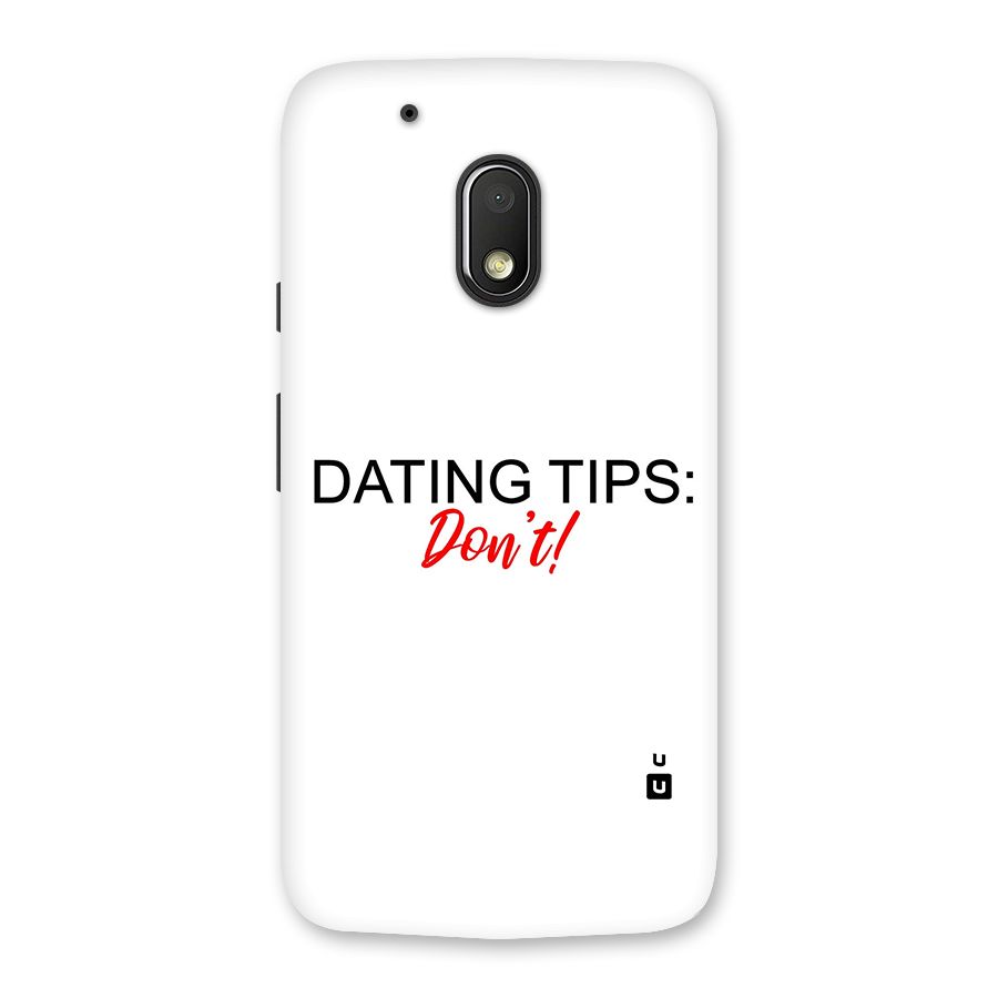 Expert Dating Tip Back Case for Moto G4 Play