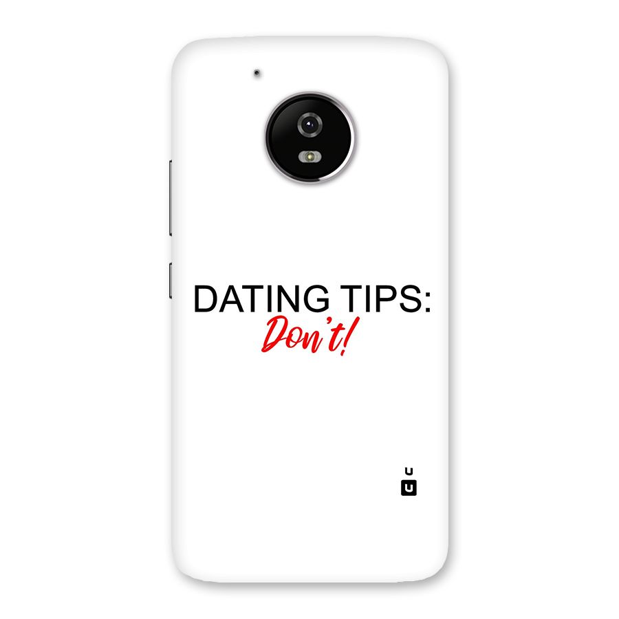 Expert Dating Tip Back Case for Moto G5