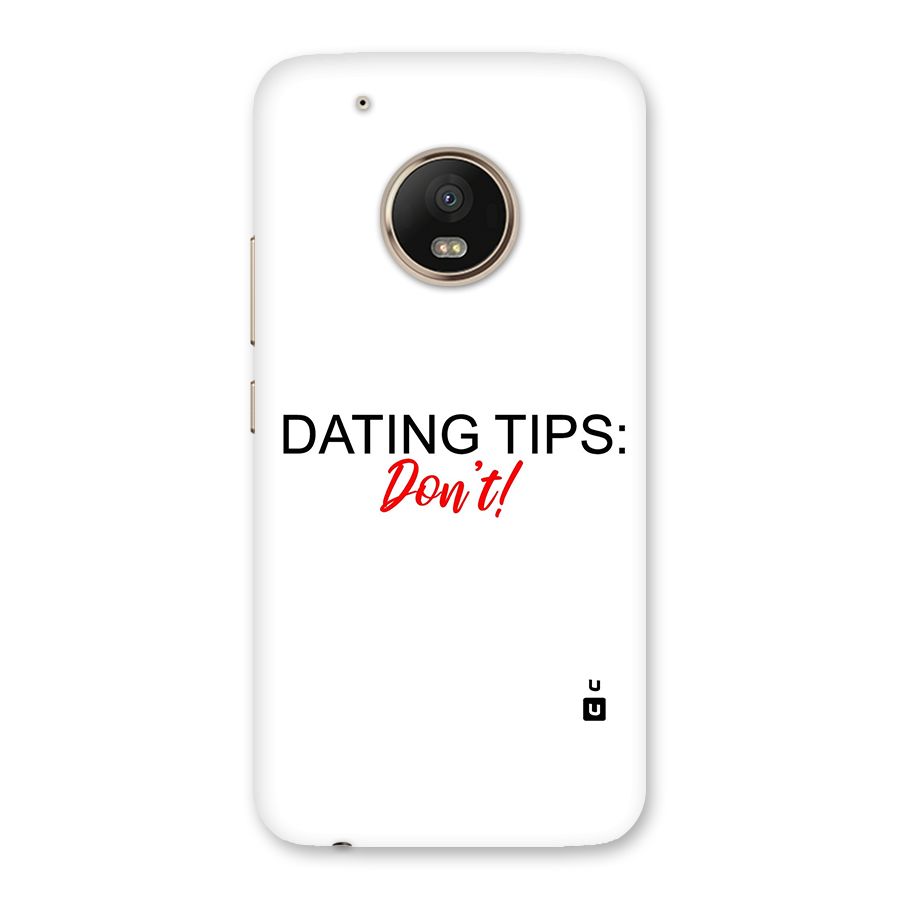 Expert Dating Tip Back Case for Moto G5 Plus