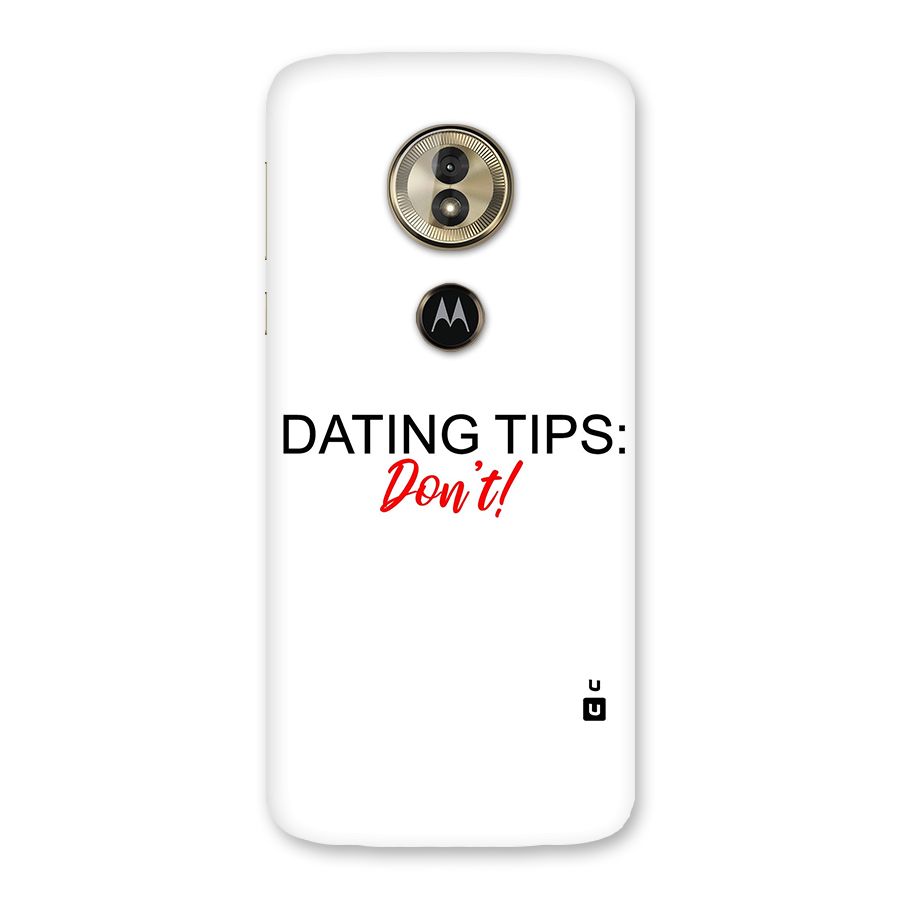 Expert Dating Tip Back Case for Moto G6 Play