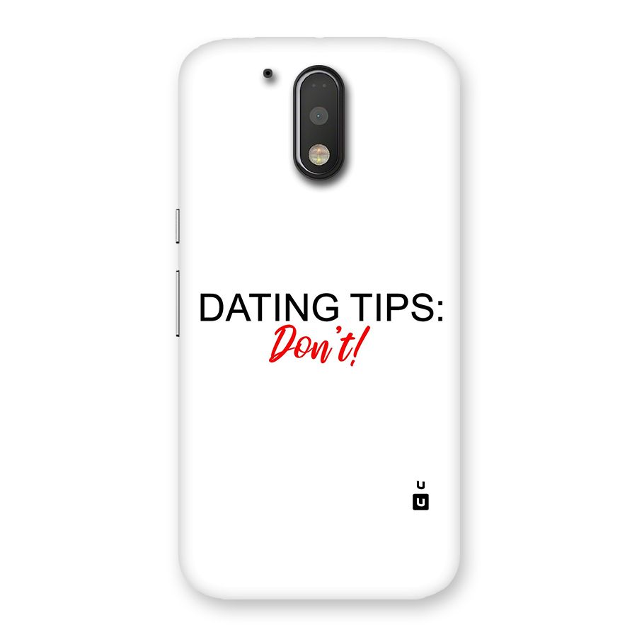Expert Dating Tip Back Case for Motorola Moto G4 Plus