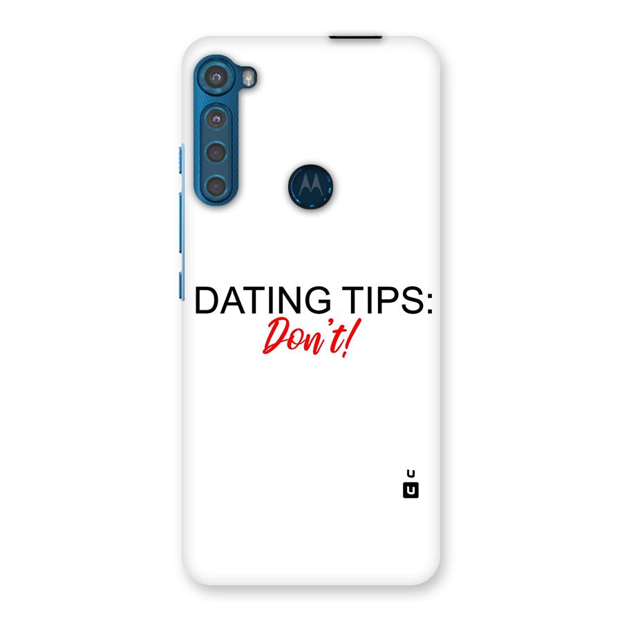 Expert Dating Tip Back Case for Motorola One Fusion Plus