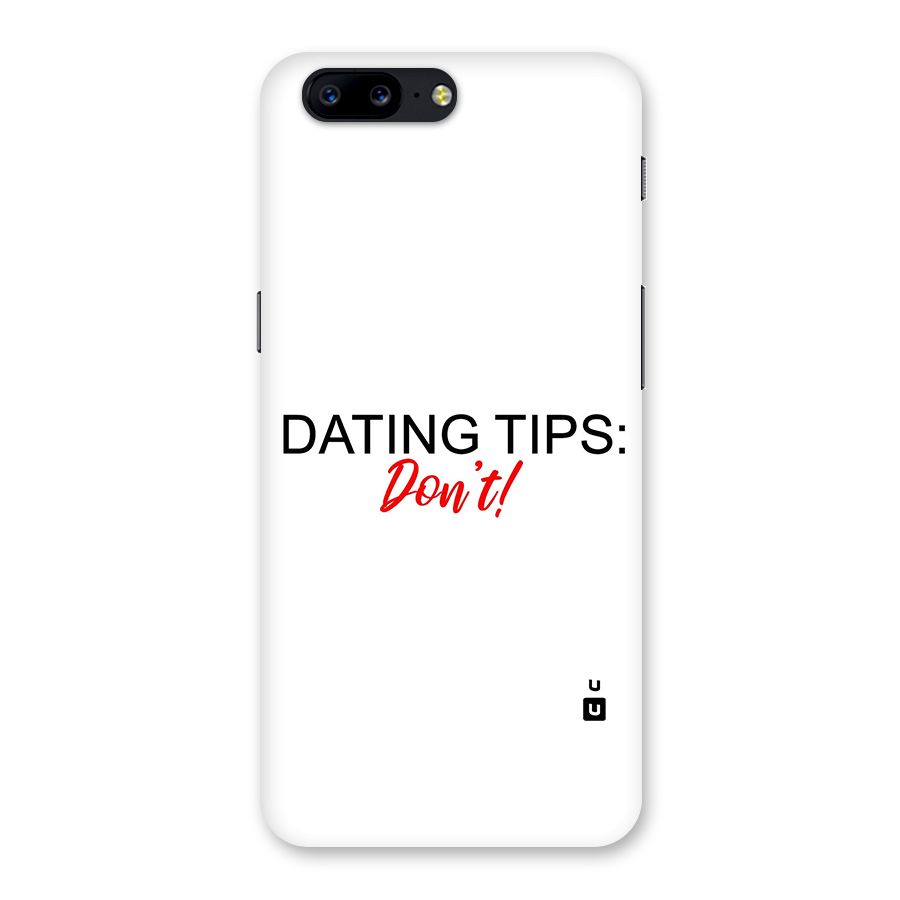 Expert Dating Tip Back Case for OnePlus 5