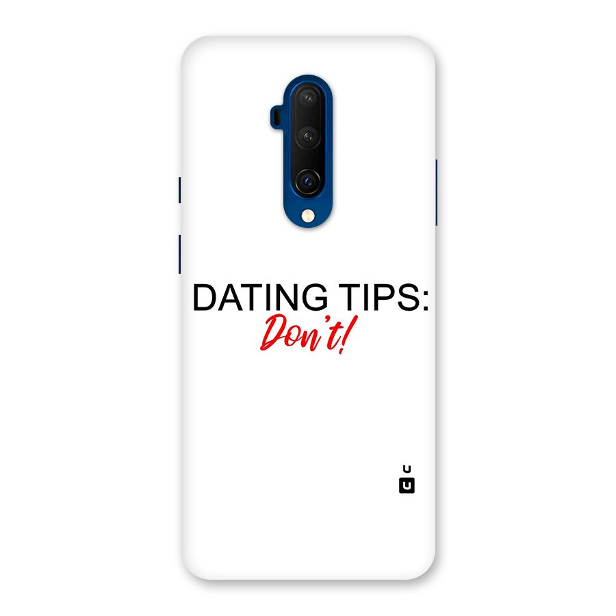 Expert Dating Tip Back Case for OnePlus 7T Pro