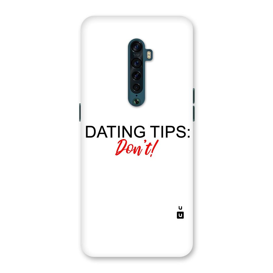 Expert Dating Tip Back Case for Oppo Reno2