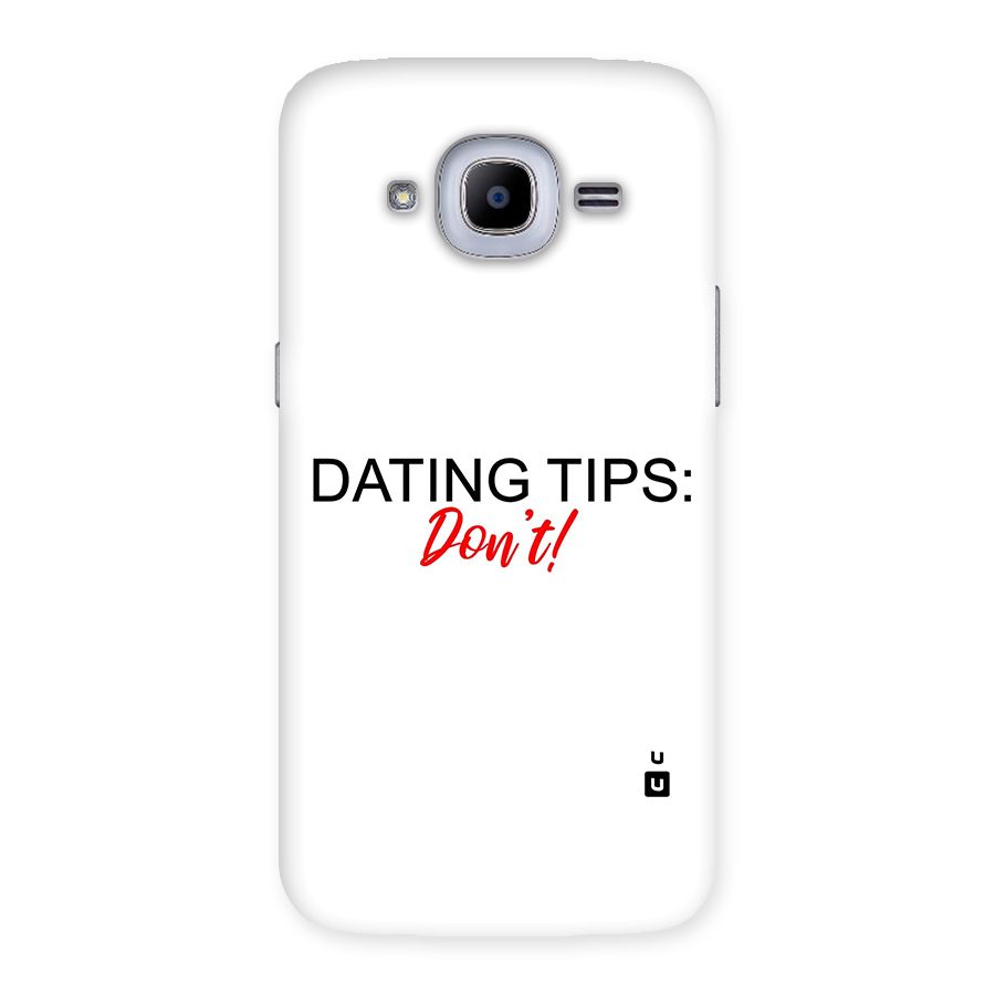 Expert Dating Tip Back Case for Samsung Galaxy J2 Pro