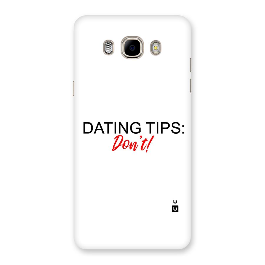 Expert Dating Tip Back Case for Samsung Galaxy J7 2016