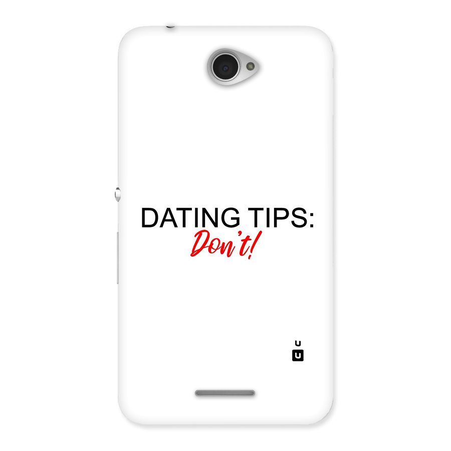 Expert Dating Tip Back Case for Sony Xperia E4